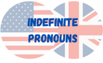 Indefinite Pronouns: Explicação e Exercício com Gabarito