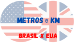 Distância (metros e KM): Diferença entre Brasil e EUA