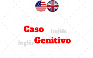 Caso Genitivo no Inglês - Completo