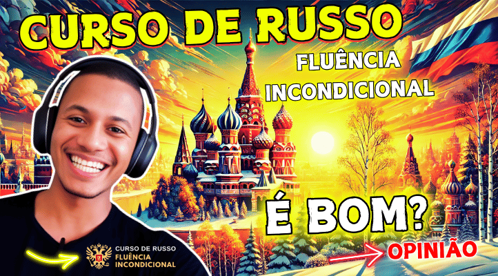 o Curso de Russo Fluência Incondicional é bom?